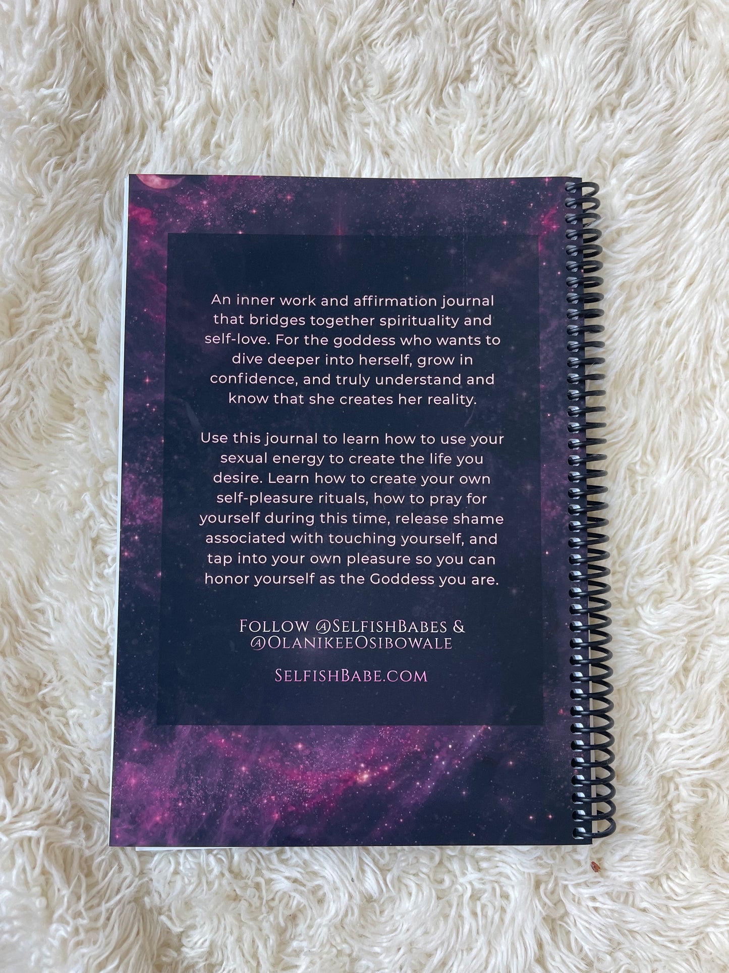 Orgasm & Pray: Creating Your Self-Pleasure Rituals, Releasing Shame Around Your Vagina & Using Your Orgasms to Co-Create your Life Workbook & Journal