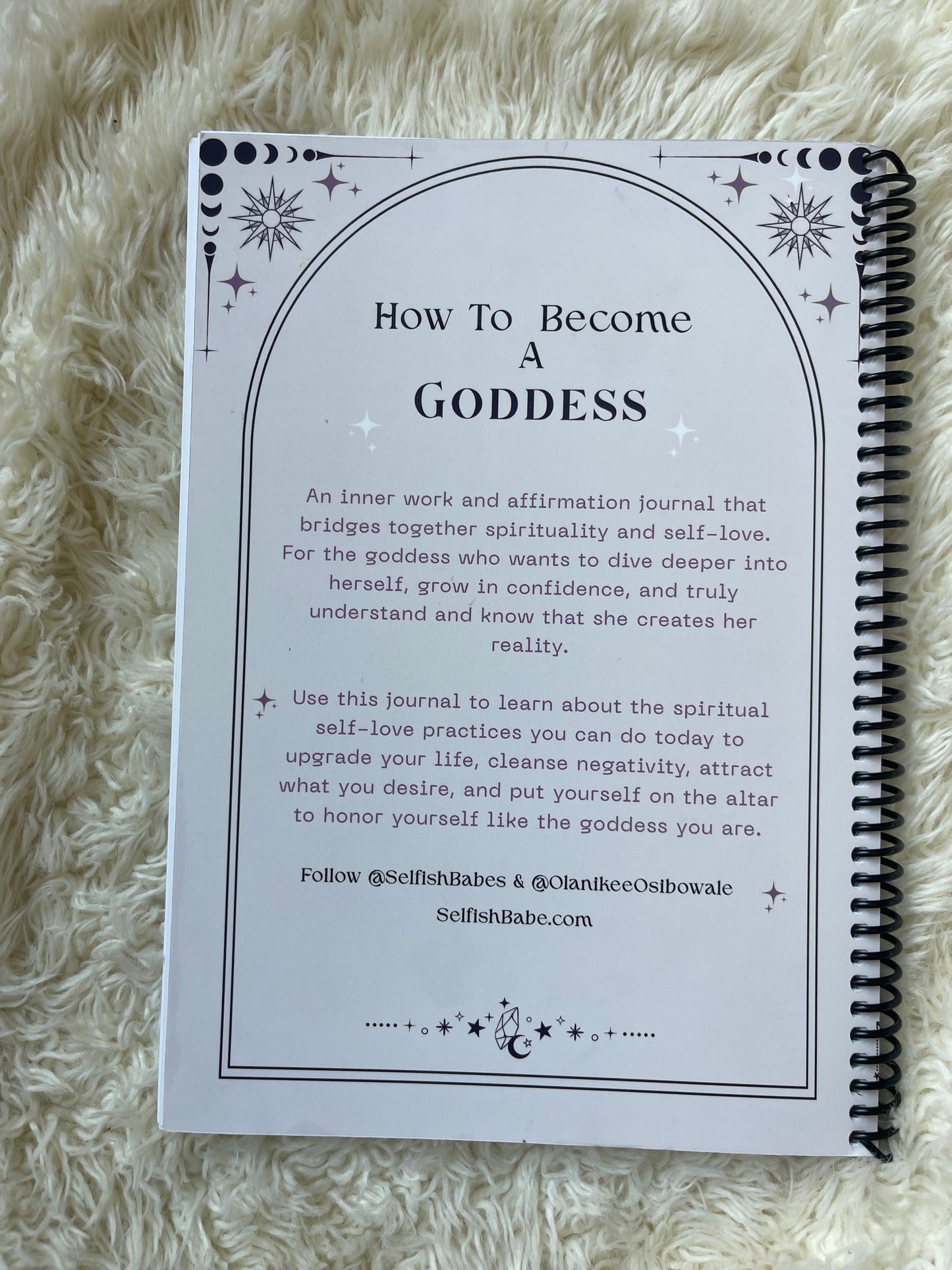 How To Become A Goddess: Spiritual Self-Love Rituals For Choosing & Loving Yourself Daily Workbook & Journal